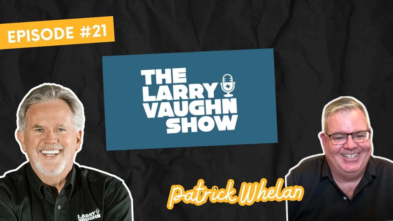 Print, AI, and the Future of Marketing: Patrick Whelan on The Larry Vaughn Show